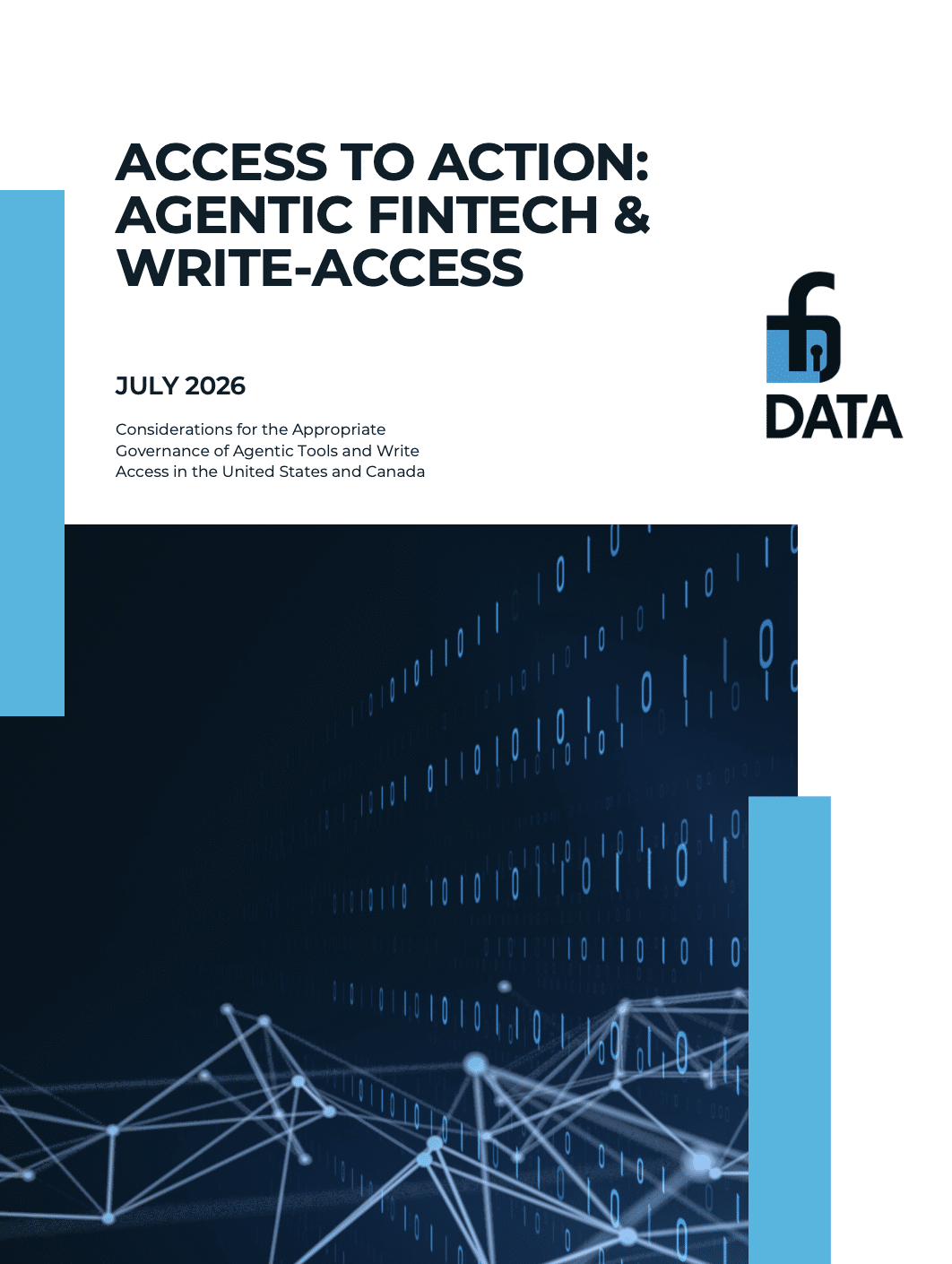 FDATA Releases White Paper on Agentic Fintech and Write Access, Calling for a Principles-Based Framework for the Next Generation of Open Finance