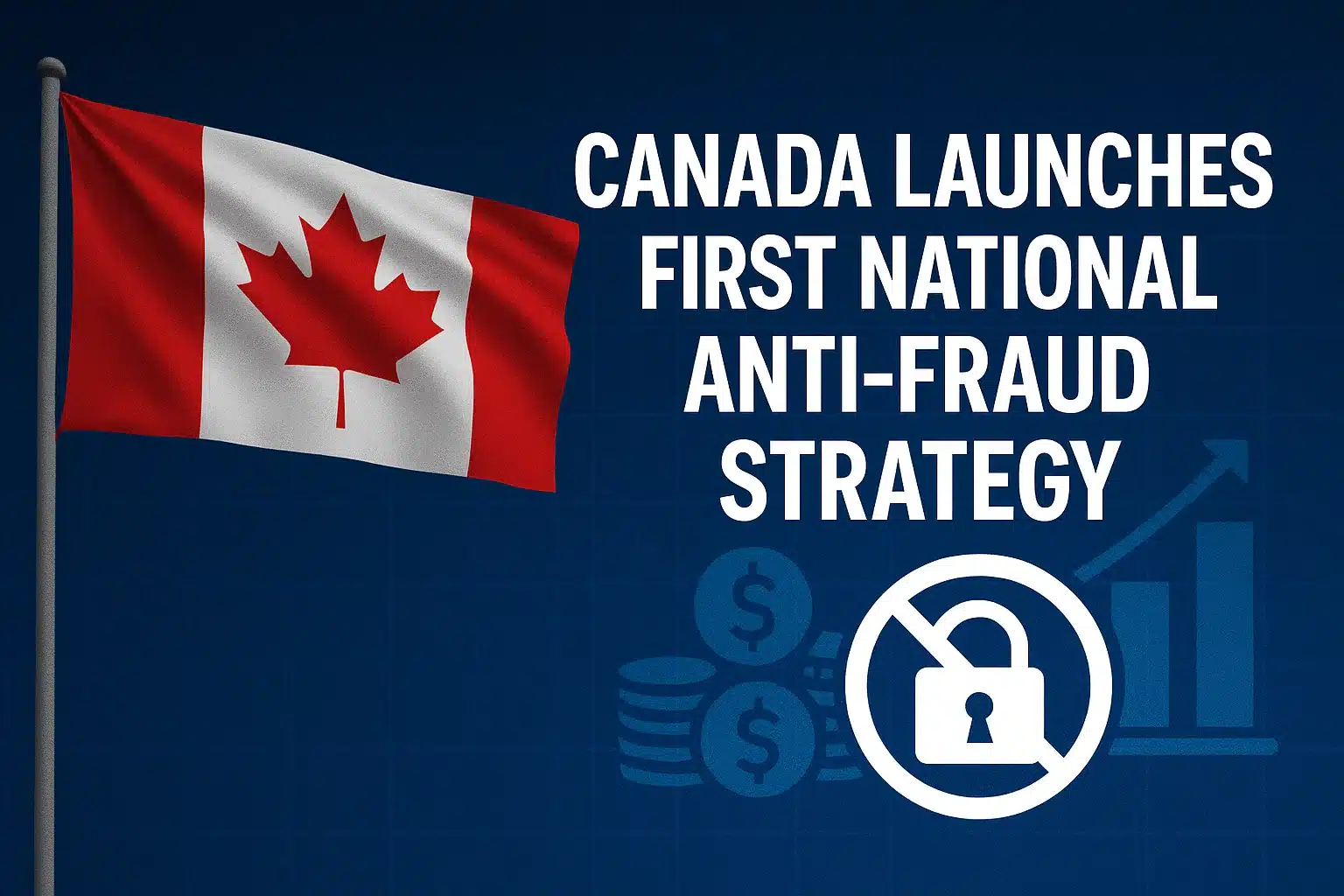 FDATA Files Consultation Response on Canada’s Proposed National Anti-Fraud Framework
